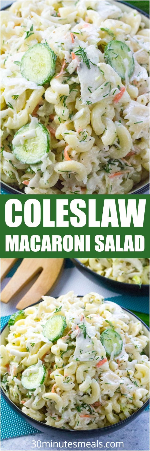 Crunchy Coleslaw Pasta Salad 30 minutes meals
