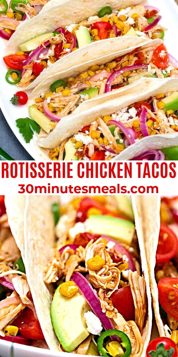 easy rotisserie chicken tacos pin