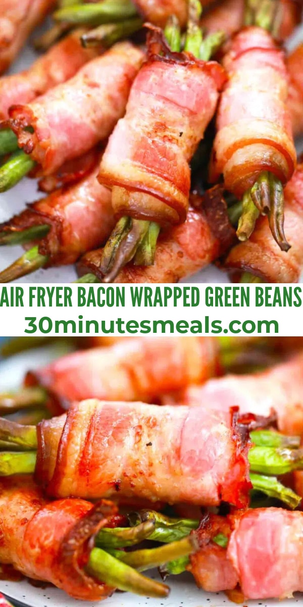 easy air fryer bacon wrapped green beans pin