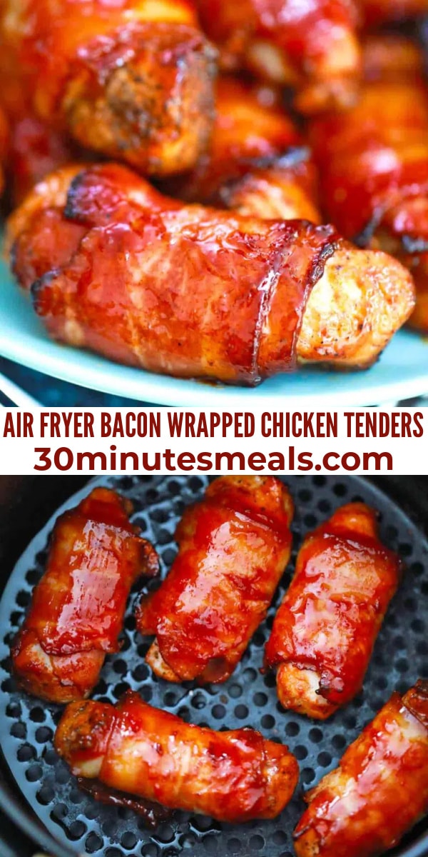easy air fryer bacon wrapped chicken tenders pin